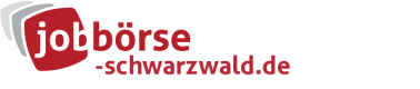 Jobbörse Schwarzwald - Aktuelle Stellenangebote in Ihrer Region